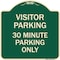 Signmission Visitor Parking 30 Minute Parking Heavy-Gauge Aluminum Architectural Sign, 18" x 18", G-1818-22732 A-DES-G-1818-22732 - alternate 1
